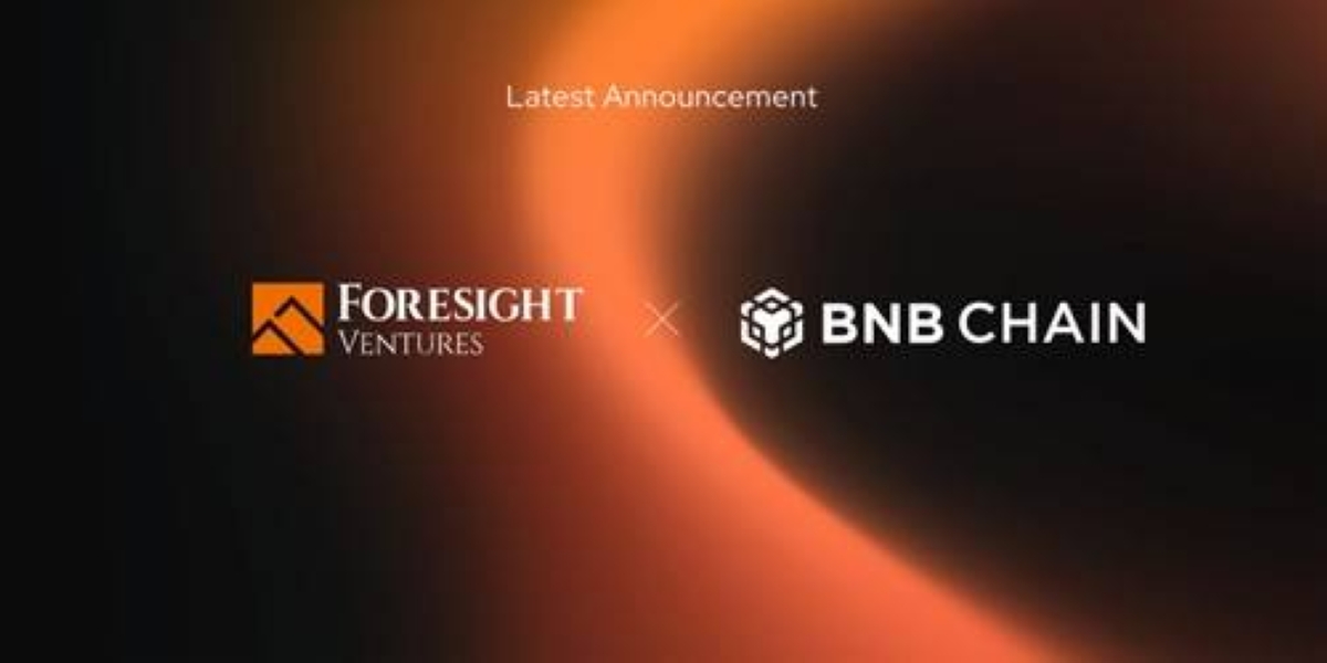Foresight Ventures Commits $25 Million to Incubate Innovation on BNB ...