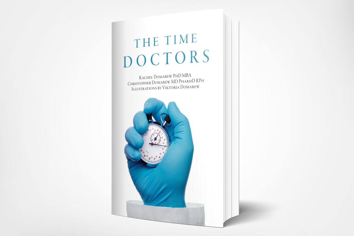 New Book THE TIME DOCTORS Unravels the Mystery of True Work-Life ...