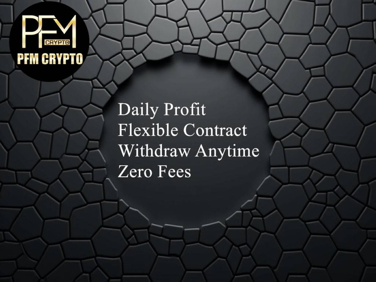 PFMcrypto Announces Zero-Fee Digital Asset Management Platform for ...