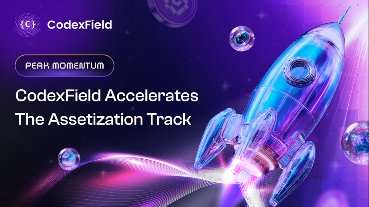 CodexField Officially Announces Its RWA Framework: Turning Content into ...