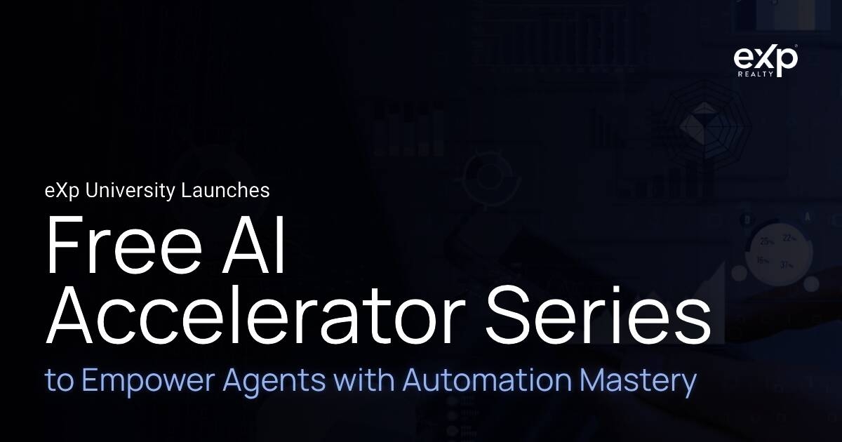 eXp University Launches Free AI Accelerator Series to Empower Agents ...